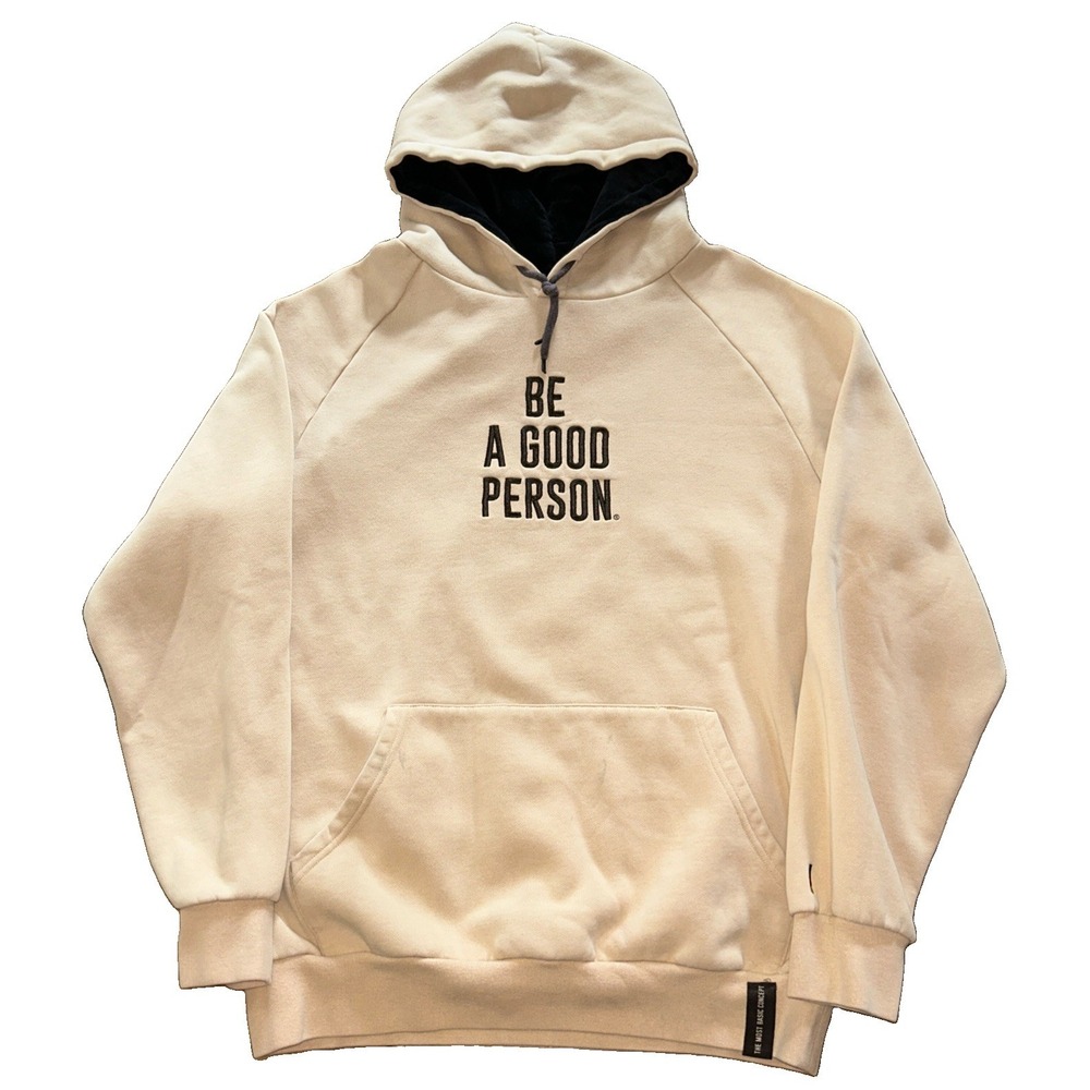 Be A Good Person Signature Hoodie The Most Basic Concept Men's Size L Cream